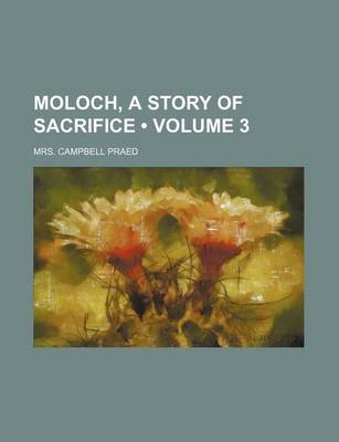 Book cover for Moloch, a Story of Sacrifice (Volume 3)