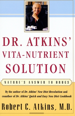 Book cover for Dr. Atkins' Vita-Nutrient Solution