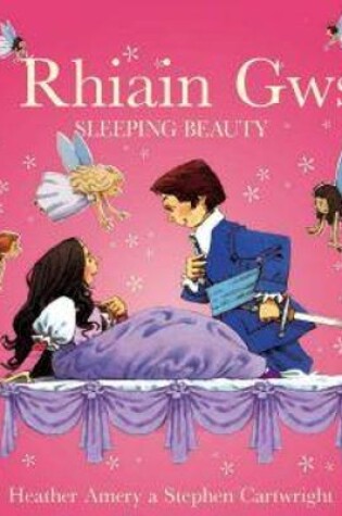 Cover of Rhiain Gwsg, Y/Sleeping Beauty