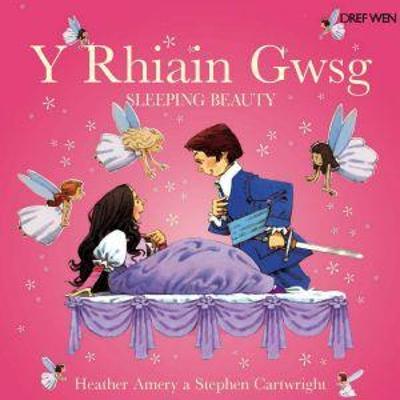 Book cover for Rhiain Gwsg, Y/Sleeping Beauty