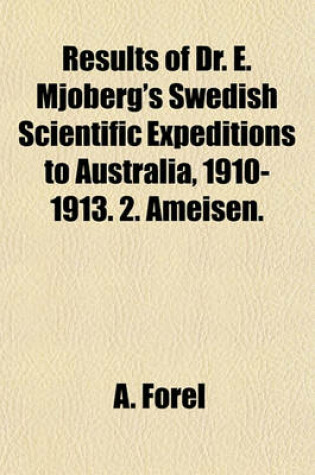 Cover of Results of Dr. E. Mjoberg's Swedish Scientific Expeditions to Australia, 1910-1913. 2. Ameisen.