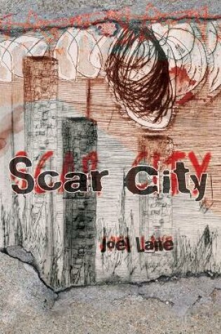 Cover of Scar City (Paperback)
