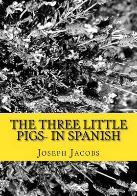Book cover for The Three Little Pigs- in Spanish