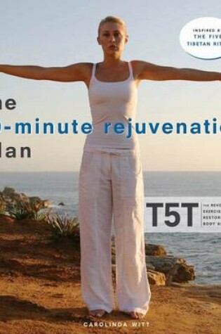 Cover of The 10-Minute Rejuvenation Plan