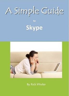 Book cover for A Simple Guide to Skype