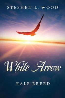 Book cover for White Arrow