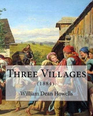 Book cover for Three Villages (1884). By