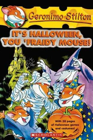 Cover of It's Halloween, You 'Fraidy Mouse!