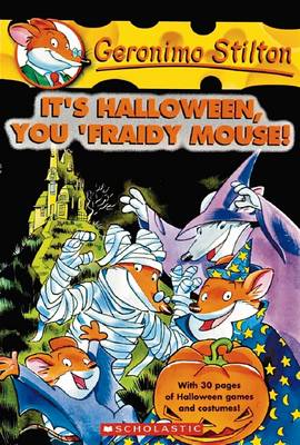 Book cover for It's Halloween, You 'Fraidy Mouse!
