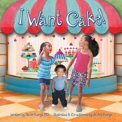 Book cover for I Want Cake!