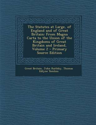 Book cover for The Statutes at Large, of England and of Great Britain