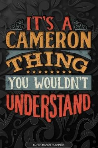 Cover of It's A Cameron Thing You Wouldn't Understand