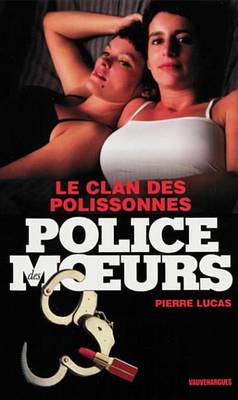 Book cover for Police Des Moeurs N204 Le Clan Des Polissonnes