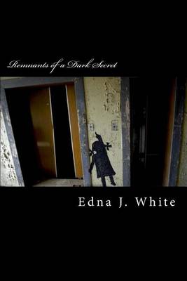 Book cover for Remnants of a Dark Secret