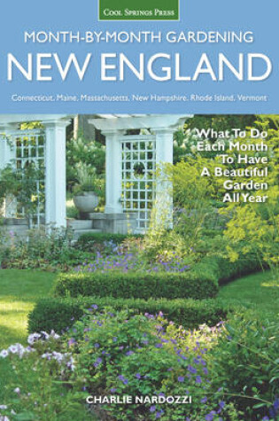 Cover of New England Month-by-Month Gardening