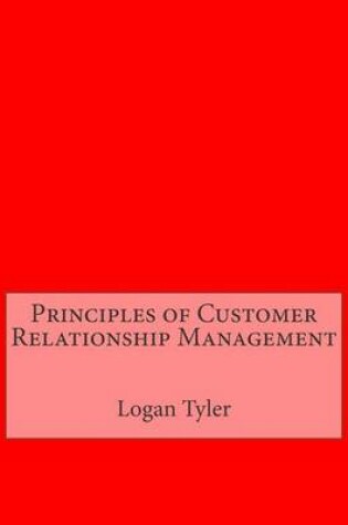 Cover of Principles of Customer Relationship Management