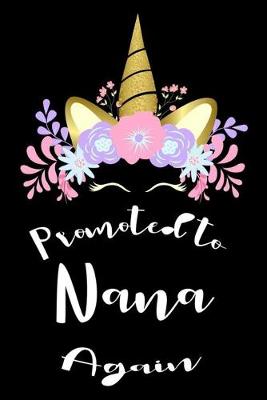 Book cover for Promoted To Nana Again