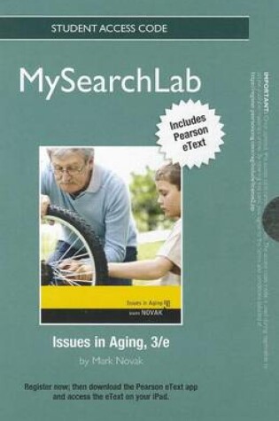 Cover of MyLab Search with Pearson eText -- Standalone Access Card -- for Issues in Aging