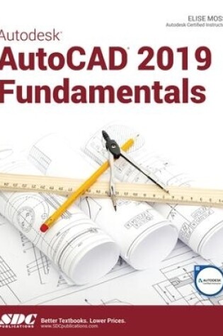 Cover of Autodesk AutoCAD 2019 Fundamentals