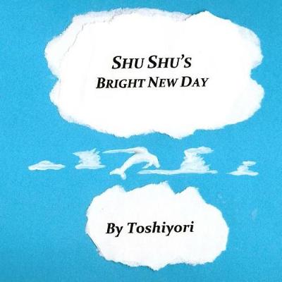 Book cover for Shu Shu's Bright New Day