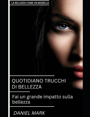 Book cover for Trucchi Di Bellezza Quotidiani