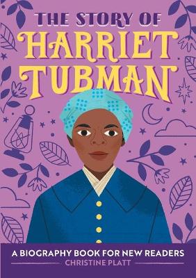 Book cover for The Story of Harriet Tubman