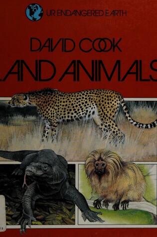 Cover of Our End Earth Land Animals P O