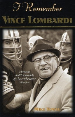 Cover of I Remember Vince Lombardi