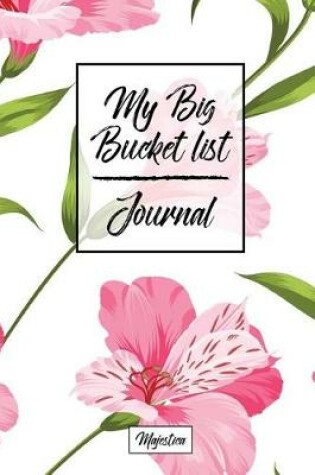 Cover of My Big Bucket List Journal