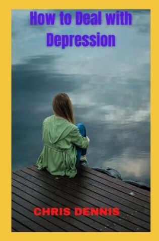 Cover of How to Deal with Depression