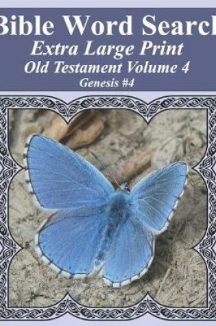 Cover of Bible Word Search Extra Large Print Old Testament Volume 4