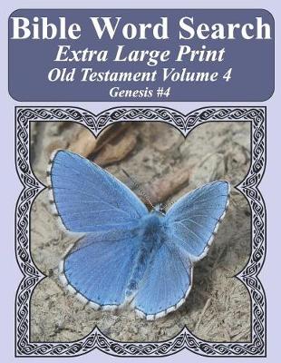 Cover of Bible Word Search Extra Large Print Old Testament Volume 4