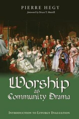 Cover of Worship as Community Drama