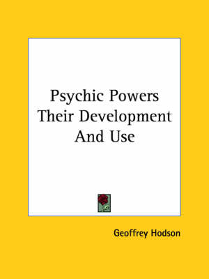 Book cover for Psychic Powers Their Development and Use