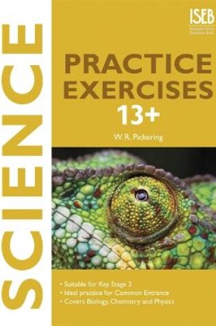 Cover of Science Practice Exercises 13+