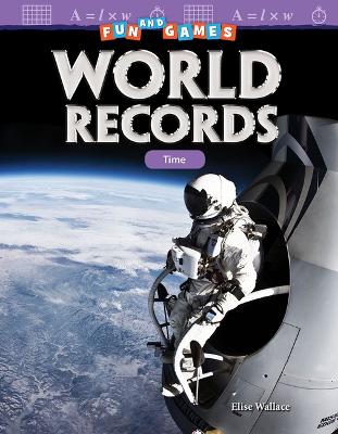 Book cover for Fun and Games: World Records: Time