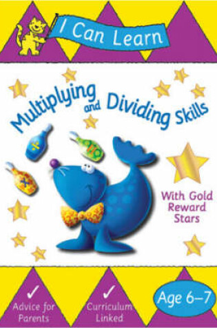Cover of Multiplying and Dividing Skills