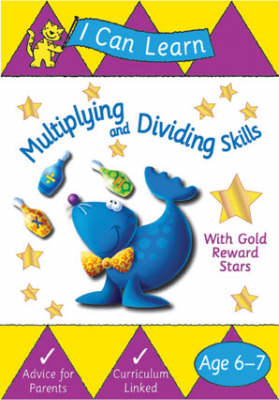 Book cover for Multiplying and Dividing Skills