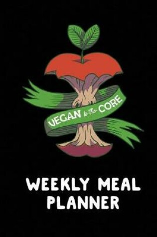 Cover of Vegan to the Core