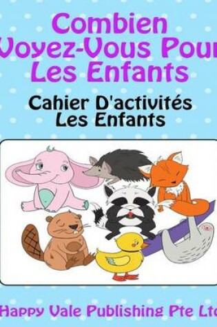 Cover of Combien Voyez-Vous Pour Les Enfants