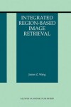 Book cover for Integrated Region-Based Image Retrieval