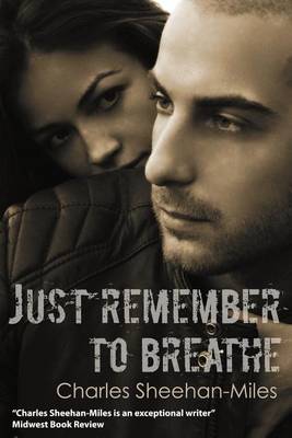 Book cover for Just Remember to Breathe