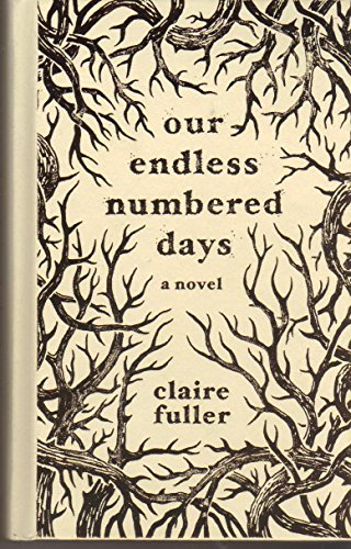 Book cover for Our Endless Numbered Days (Powell's Indiespensible Edition)