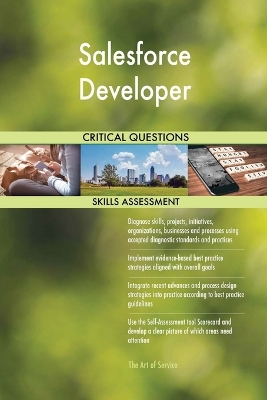 Book cover for Salesforce Developer Critical Questions Skills Assessment