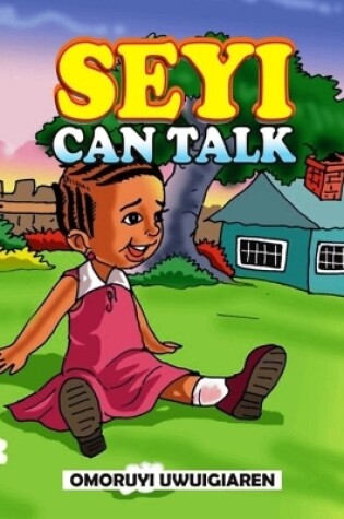 Cover of Seyi Can Talk