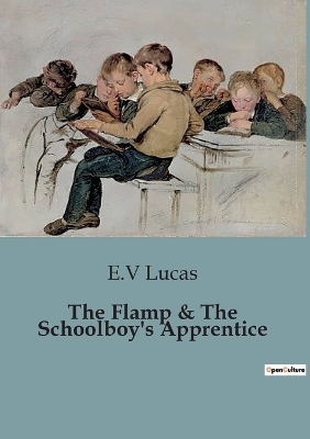 Book cover for The Flamp & The Schoolboy's Apprentice