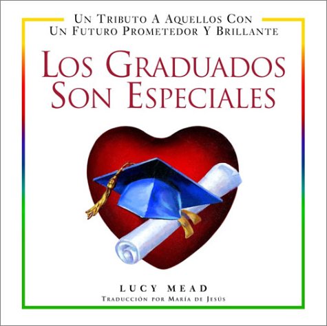 Book cover for Los Graduados Son Especiales