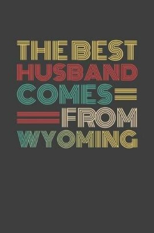 Cover of The Best Husband Comes From Wyoming