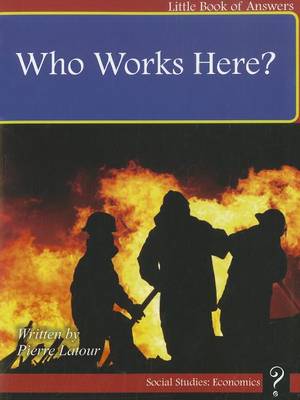 Cover of Who Works Here?