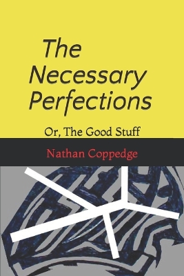 Book cover for The Necessary Perfections